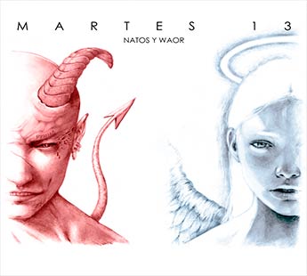 Natos y Waor Martes 13
