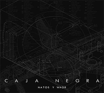 Natos y Waor Caja Negra